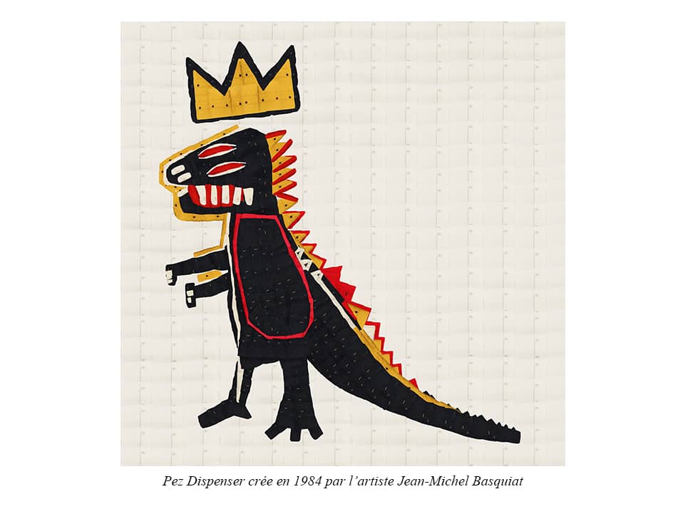 Pez Dispenser créée en 1948 par l'artiste Jean-Michel Basquiat